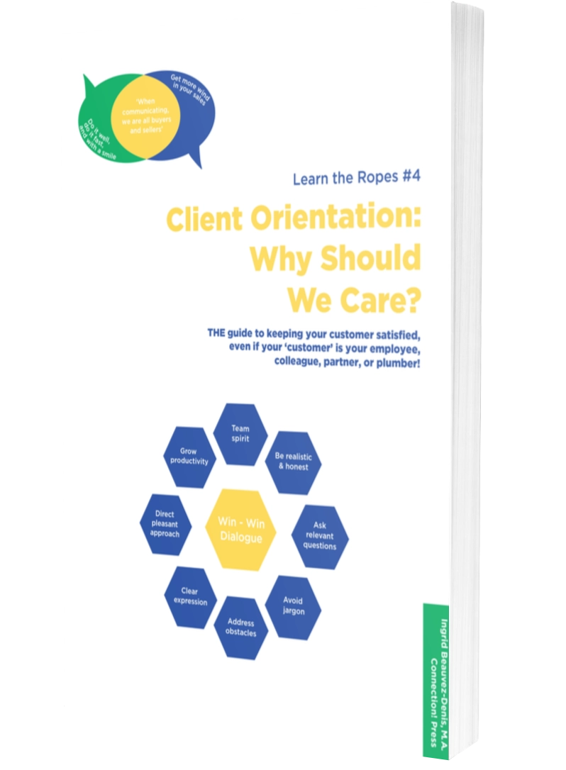 Client Orientation: Why Should We Care?